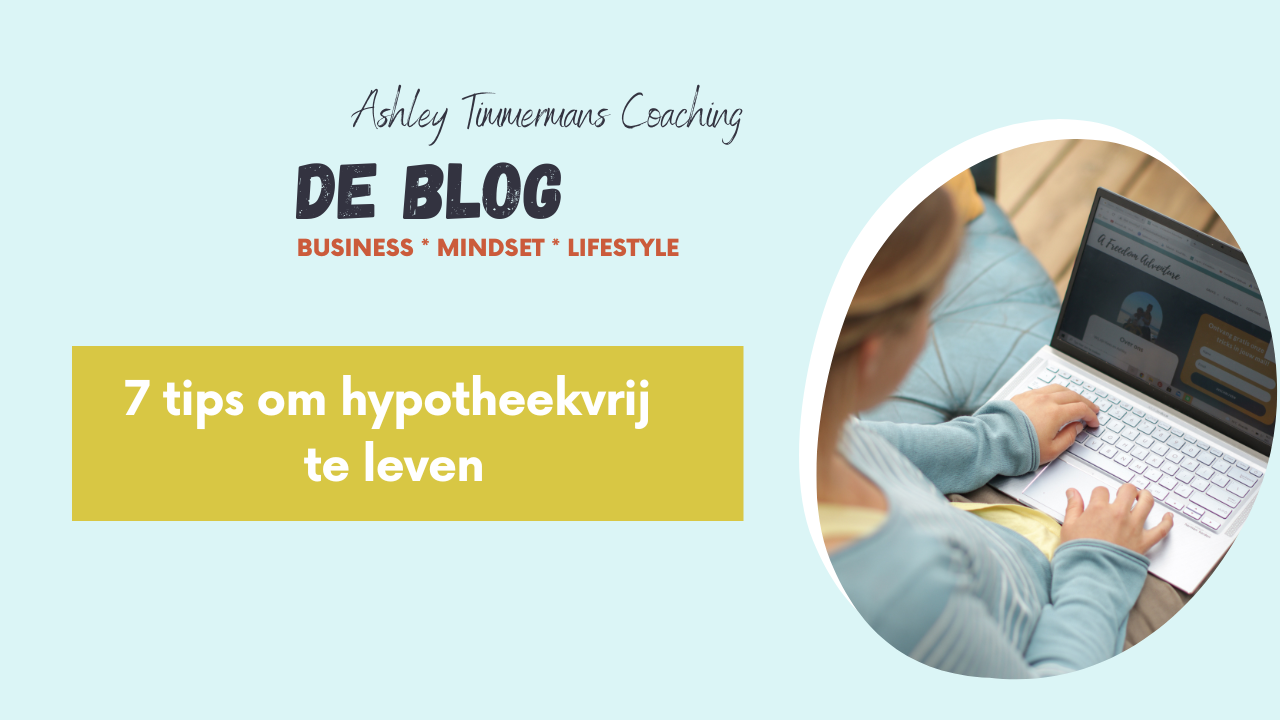 7 tips om hypotheekvrij te leven omslagfoto