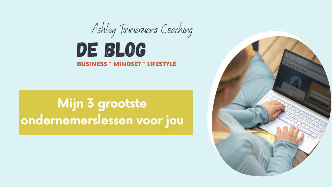 Mijn 3 grootste ondernemerslessen
