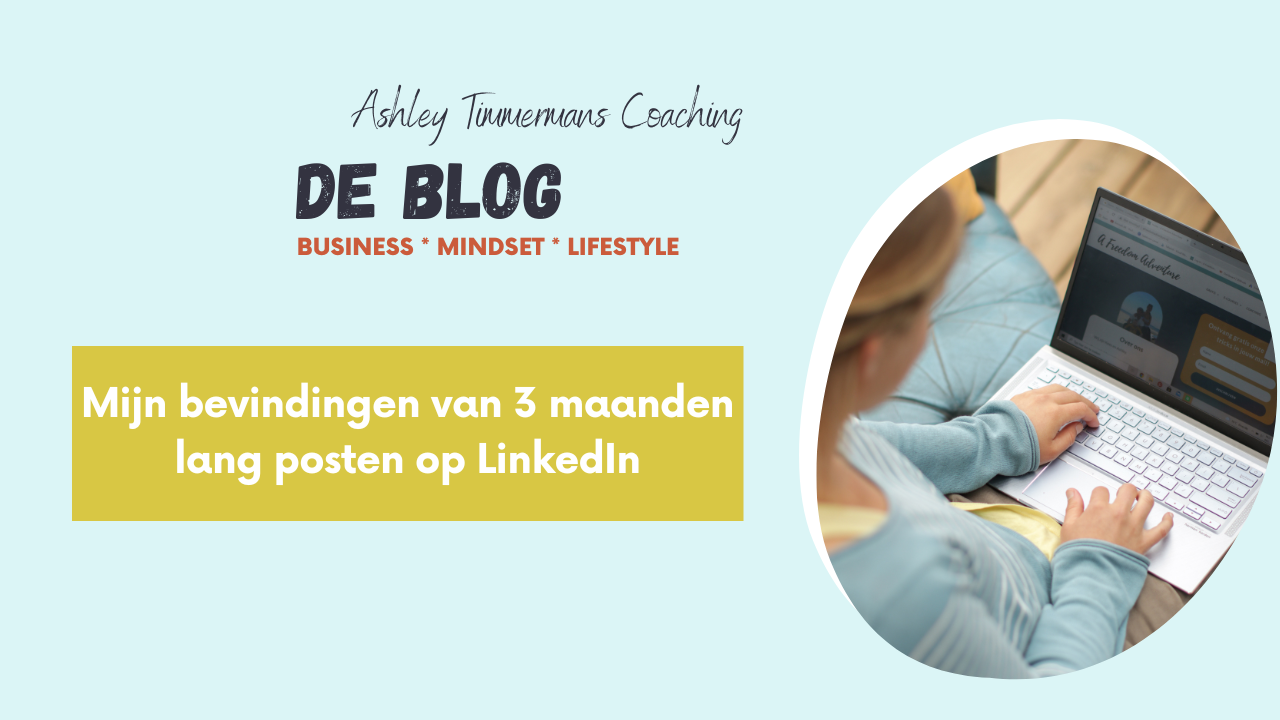 Mijn bevindingen van 3 maanden lang posten op LinkedIn